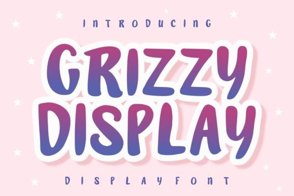 Grizzy Display: A Friendly Display Font for Digital Designs