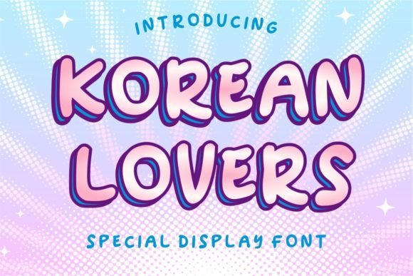 Korean Lovers: A Whimsical Display Font for Joyful Small Business Branding