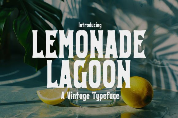 Lemonade Lagoon: A Vintage Display Font for Small Business Branding