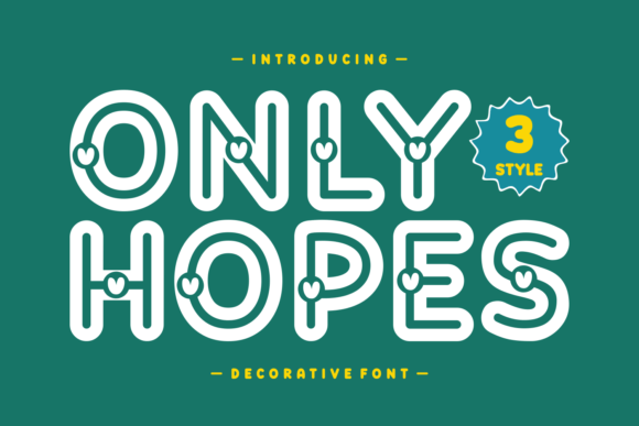 Only Hopes: A Cheerful Display Font for Digital Branding and Web Design