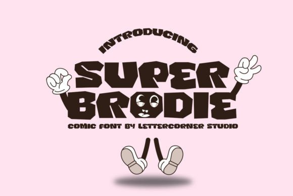 Super Brodie Display Font for Handmade Product Design