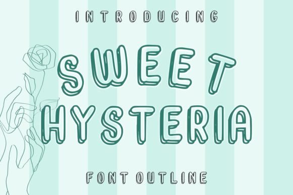 Sweet Hysteria: A Playful Display Font for Editorial and Content Design